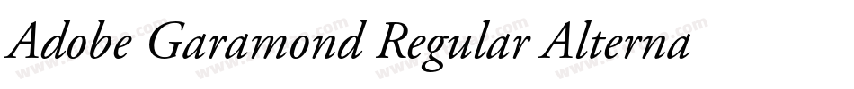 Adobe Garamond Regular Alternate字体转换